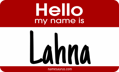 Hello my name is Lahna png download