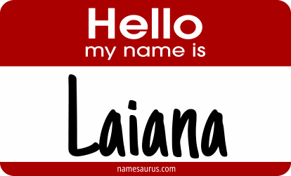 Hello my name is Laiana png download