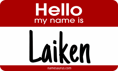 Hello my name is Laiken png download