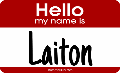 Hello my name is Laiton png download