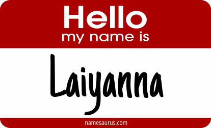 Hello my name is Laiyanna png download