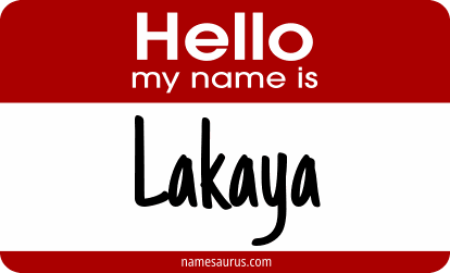 Hello my name is Lakaya png download