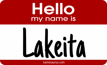 Hello my name is Lakeita png download