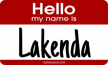 Hello my name is Lakenda png download