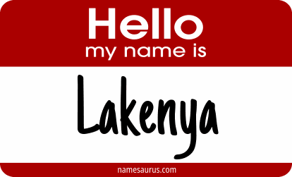 Hello my name is Lakenya png download