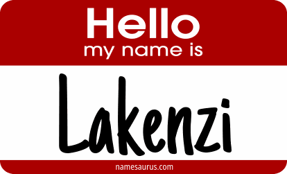 Hello my name is Lakenzi png download