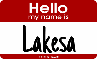 Hello my name is Lakesa png download