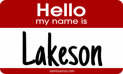 Hello my name is Lakeson png download