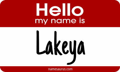 Hello my name is Lakeya png download