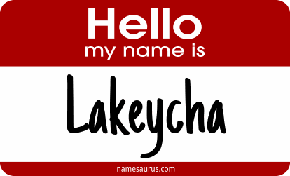 Hello my name is Lakeycha png download