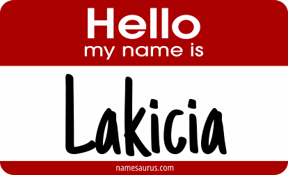 Hello my name is Lakicia png download
