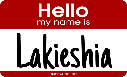 Hello my name is Lakieshia png download