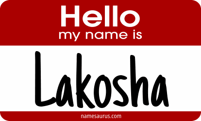 Hello my name is Lakosha png download