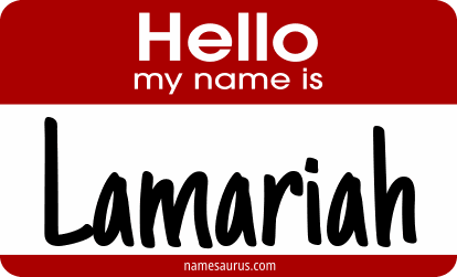 Hello my name is Lamariah png download
