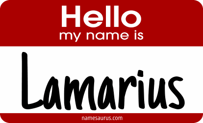 Hello my name is Lamarius png download