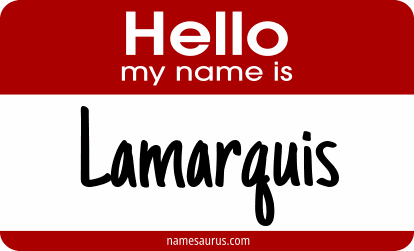 Hello my name is Lamarquis png download