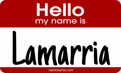 Hello my name is Lamarria png download
