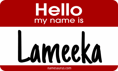 Hello my name is Lameeka png download