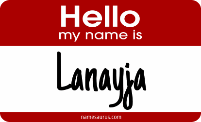 Hello my name is Lanayja png download
