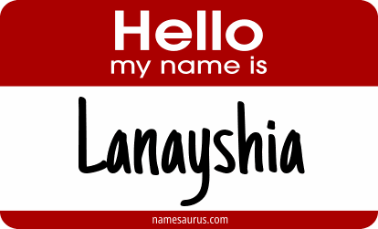 Hello my name is Lanayshia png download