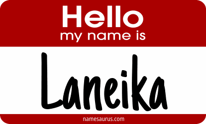 Hello my name is Laneika png download