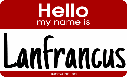 Hello my name is Lanfrancus png download