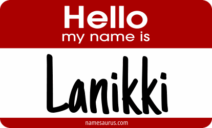 Hello my name is Lanikki png download