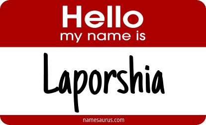 Hello my name is Laporshia png download