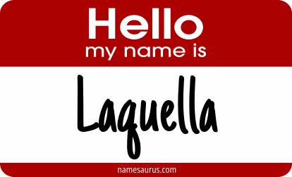 Hello my name is Laquella png download