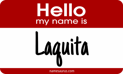 Hello my name is Laquita png download