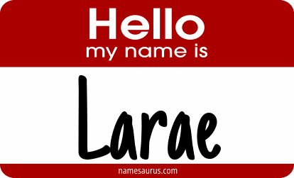 Hello my name is Larae png download