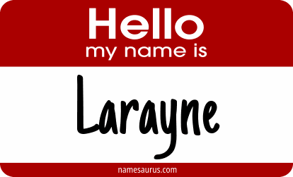 Hello my name is Larayne png download