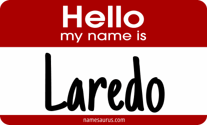 Hello my name is Laredo png download