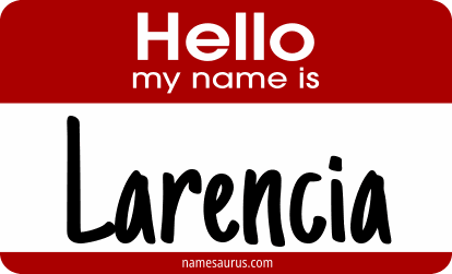 Hello my name is Larencia png download