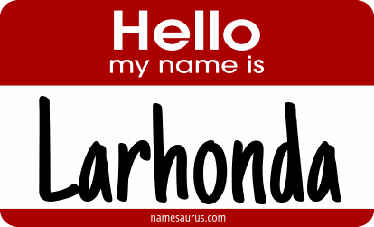 Hello my name is Larhonda png download