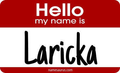 Hello my name is Laricka png download