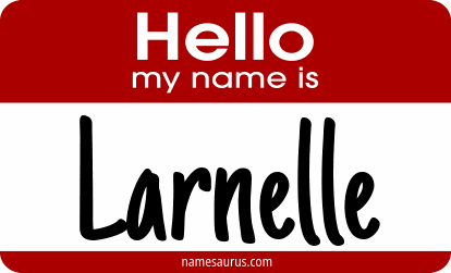 Hello my name is Larnelle png download