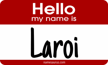 Hello my name is Laroi png download