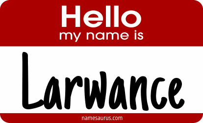 Hello my name is Larwance png download