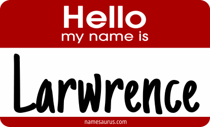 Hello my name is Larwrence png download