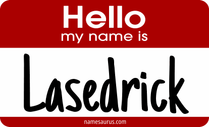 Hello my name is Lasedrick png download