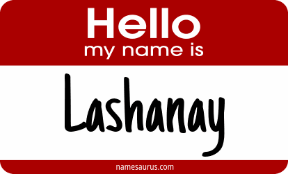Hello my name is Lashanay png download