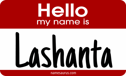 Hello my name is Lashanta png download