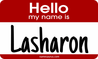 Hello my name is Lasharon png download