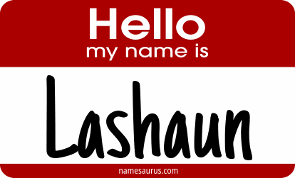 Hello my name is Lashaun png download