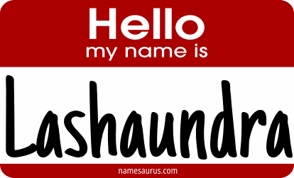 Hello my name is Lashaundra png download