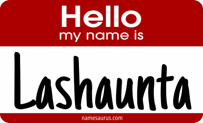 Hello my name is Lashaunta png download