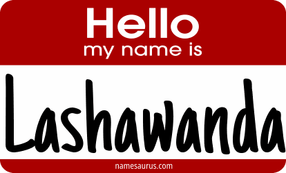 Hello my name is Lashawanda png download