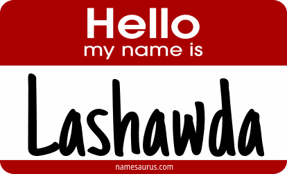 Hello my name is Lashawda png download