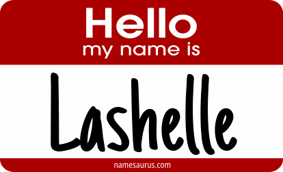 Hello my name is Lashelle png download